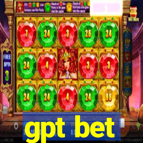 gpt bet